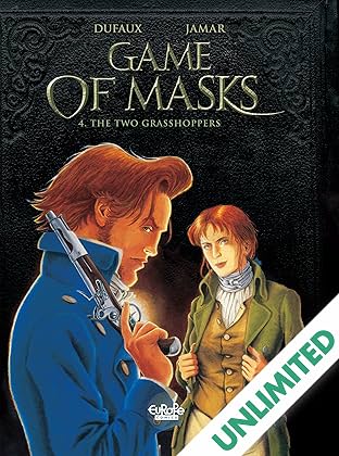 Game of Masks Vol. 4: The Two Grasshoppers